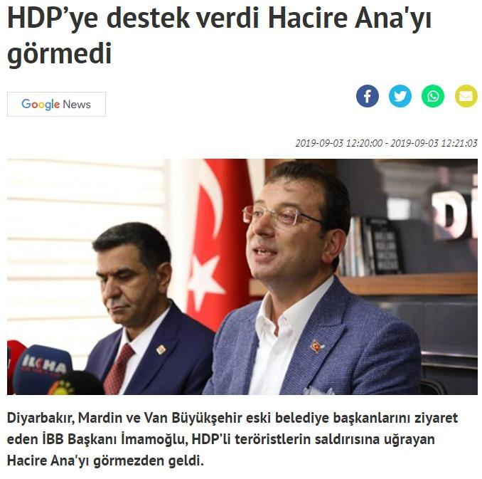 <p>Diyarbakır, Mardin ve Van Büyükşehir eski belediye başkanlarını ziyaret eden İBB Başkanı İmamoğlu, HDP’li teröristlerin saldırısına uğrayan Hacire Ana'yı görmezden geldi. (Yeni Akit 3.09.2019)</p>