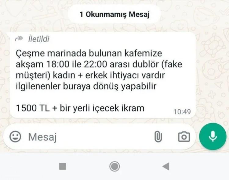 <p>Bahsi geçen paylaşımda şu ifadelere yer verildi:<em><strong> "Çeşme Marina'da bulunan kafemize akşam 18.00 ila 22.00 arası dublör (Fake müşteri) kadın+erkek ihtiyaç vardır. İlgilenenler buraya dönüş yapabilir. 1500 TL+bir yerli içecek ikram" </strong></em></p>
