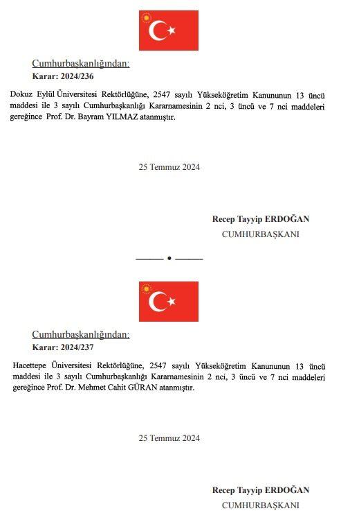 <p><em><strong>Dokuz Eylül Üniversitesi Rektörlüğüne Prof. Dr. Bayram Yılmaz, Hacettepe Üniversitesi Rektörlüğüne Prof. Dr. Mehmet Cahit Güran,</strong></em></p>