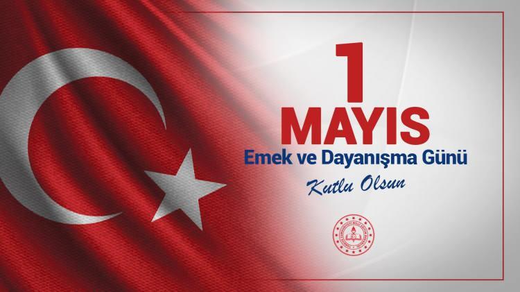 <p>Emek ve Dayanışma Günü – 1 Mayıs 2025, Perşembe</p>