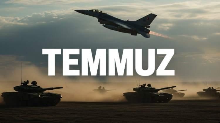 <p><span style="color:#B22222"><strong>TEMMUZ AYINDA YAŞANANLAR</strong></span></p>
