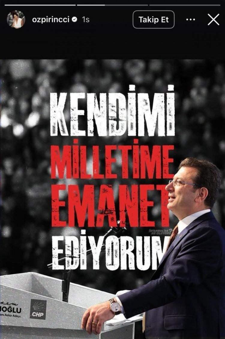 <p><strong>ÖZGE ÖZPİRİNÇCİ</strong></p>
<p>Oyuncu Özge Özpirinçci sosyal medya hesabında önce Ekrem İmamoğlu'nun "Kendimi millete emanet ediyorum" sözlerini paylaştı. </p>