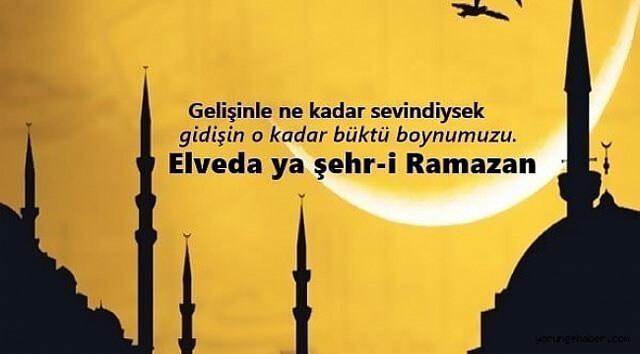 <p>• "<strong>Hak emrini ettik eda, nefsimizi kıldık feda, kavuştursun bizi hüda, şehr-i Ramazan elveda.</strong>"</p>
