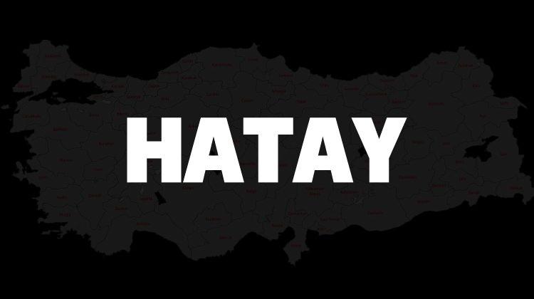 <p><span style="color:#B22222"><strong>HATAY</strong></span></p>
