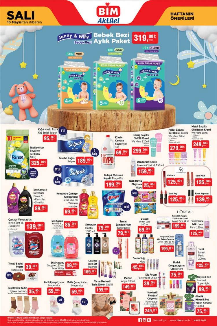 <p> </p>
<p> </p>
<p><strong>• Jenny & Willy Bebek Bezi Aylık Paket:</strong> 319 TL<br />
<strong>• Rinso Toz Deterjan Beyaz ve Renkliler (10 kg):</strong> 325 TL<br />
<strong>• Selpak Kâğıt Havlu Extra Yağ Emici:</strong> 95 TL<br />
<strong>• Selpak Tuvalet Kâğıdı (24’lü):</strong> 189 TL<br />
<strong>• Hypo Klasik Çamaşır Suyu (4 kg):</strong> 69,50 TL<br />
<strong>• Bingo Pro Bulaşık Makinesi Kapsül:</strong> 199 TL<br />
<strong>• Bingo Soft Çamaşır Yumuşatıcısı:</strong> 139 TL<br />
<strong>• We Mara Masaj Başlıklı Selülit Kremi (120 ml):</strong> 299 TL<br />
<strong>• We Mara Masaj Başlıklı Yüz Bakım Kremi:</strong> 279 TL<br />
<strong>• We Mara Metal Başlıklı Göz Bakım Kremi:</strong> 249 TL</p>