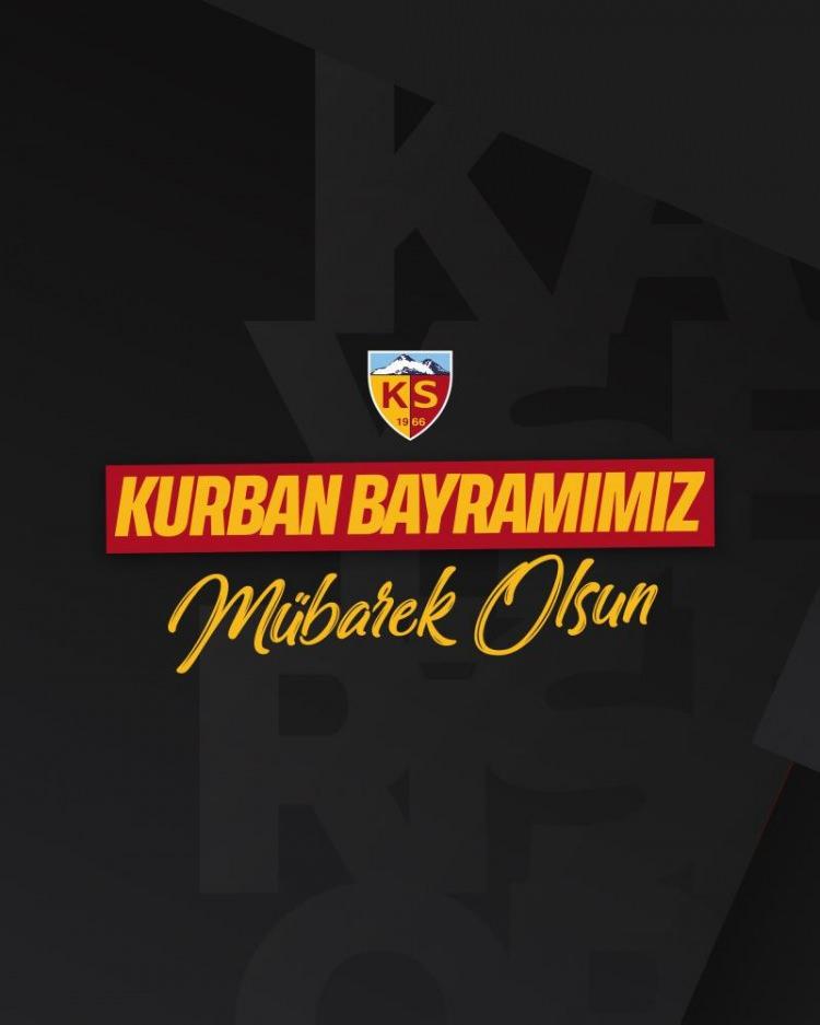 <p>Kayserispor "Sevdikleriniz ve ailenizle birlikte sağlıklı, huzurlu ve mutlu nice bayramlar yaşamanız dileğiyle. Kurban Bayramınız Mübarek Olsun."</p>