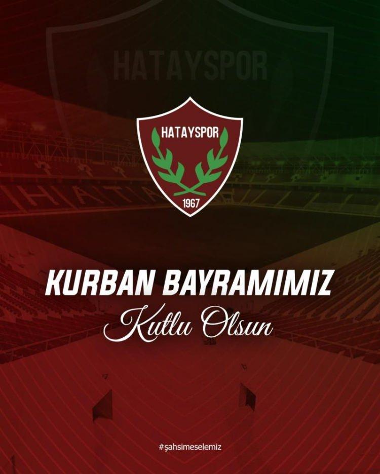 <p>Hatayspor "Birlik ve beraberliğin, paylaşmanın ve dayanışmanın simgesi Kurban Bayramı’nın; ülkemize, şehrimize ve tüm camiamıza sağlık, huzur ve mutluluk getirmesini dileriz. Kurban Bayramımız kutlu olsun."</p>
