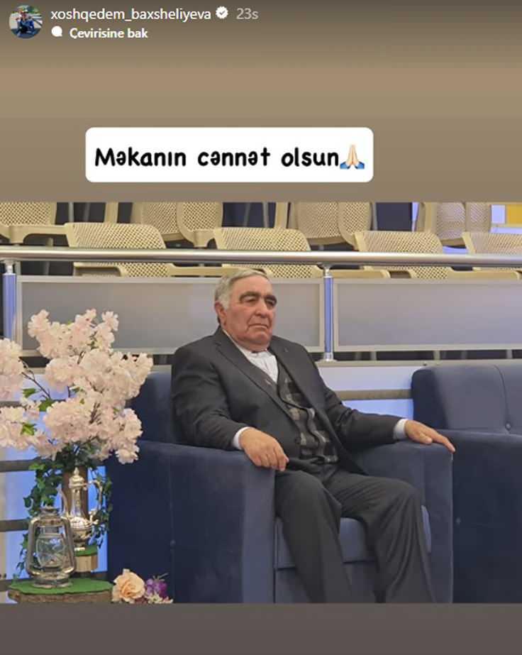 <p><span style="color:rgb(0, 0, 0)">Azerbaycanlı sunucu Hoşkedem Hidayetkızı ise kaybettiği babasının fotoğrafını sosyal medya hesabından, </span><em><strong>"Mekanın cennet olsun"</strong></em><span style="color:rgb(0, 0, 0)"> notuyla paylaştı.</span></p>