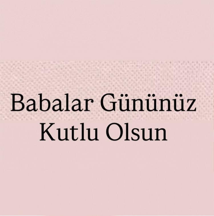 <p><span style="color:#800000"><strong>TÜRKAN ŞORAY</strong></span></p>
<p><em><strong><span style="color:#000000">"Tüm babaların, Babalar Günü kutlu olsun."</span></strong></em></p>