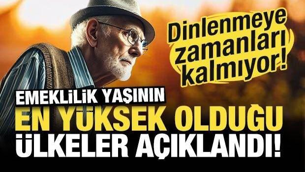 <p><span style="color:#B22222"><strong>EMEKLİLİK YAŞININ EN YÜKSEK OLDUĞU ÜLKE AÇIKLANDI! </strong></span></p>