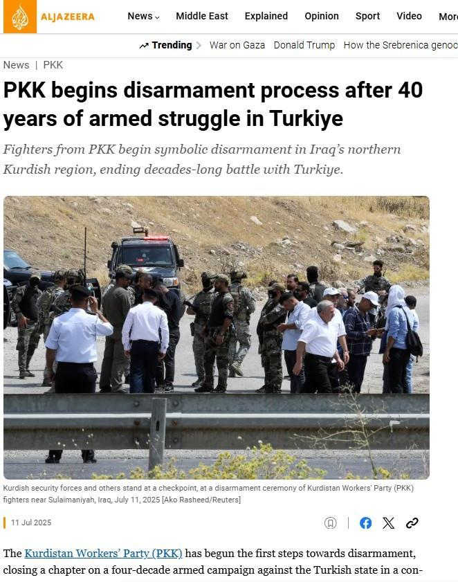 <p>AL-JAZEERA:</p>
<p>“PKK, Türkiye'de 40 yıllık silahlı mücadelenin ardından silahsızlanma sürecini başlattı”</p>
<p>“PKK silahsızlanmaya yönelik ilk adımları atmaya başladı ve 40,000'den fazla insanın ölümüne neden olan bir çatışmada Türk devletine karşı yürütülen kırk yıllık silahlı mücadelenin bir sayfasını kapattı.”</p>
<p> </p>