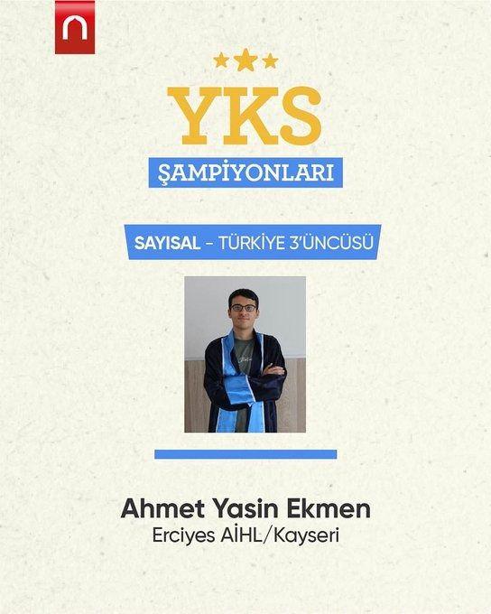 <p>YKS Sayısal Türkiye 3’üncüsü  Ahmet Yasin Ekmen.</p>
