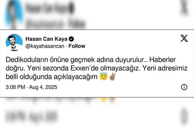 <p>Hasan Can Kaya, çıkan dedikodulara bir son vermek için sosyal medya hesabından açıklama yaptı. Kaya, X hesabından <strong>“Dedikoduların önüne geçmek adına duyurulur… Haberler doğru. Yeni sezonda Exxen’de olmayacağız. Yeni adresimiz belli olduğunda açıklayacağım.”</strong> diyerek <strong>iddiaların doğru olduğunu onayladı</strong>.</p>