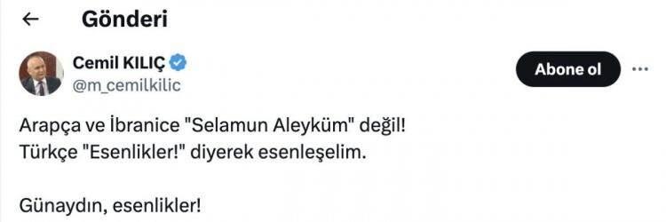<p>Geçtiğimiz günlerde de tepki çeken bir paylaşım yapan Kılıç, "Arapça ve İbranice "Selamun Aleyküm" değil!" dedi ve nasıl selamlaşılması gerektiğini söylemişti.</p>