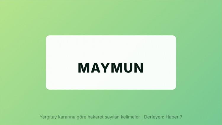 <p><span style="color:#B22222"><strong>MAYMUN</strong></span></p>
