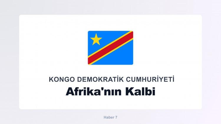 <p><span style="color:#B22222"><strong>KONGO DEMOKRATİK CUMHURİYETİ</strong></span></p>
