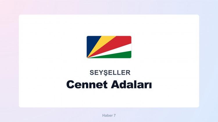 <p><span style="color:#B22222"><strong>SEYŞELLER</strong></span></p>

