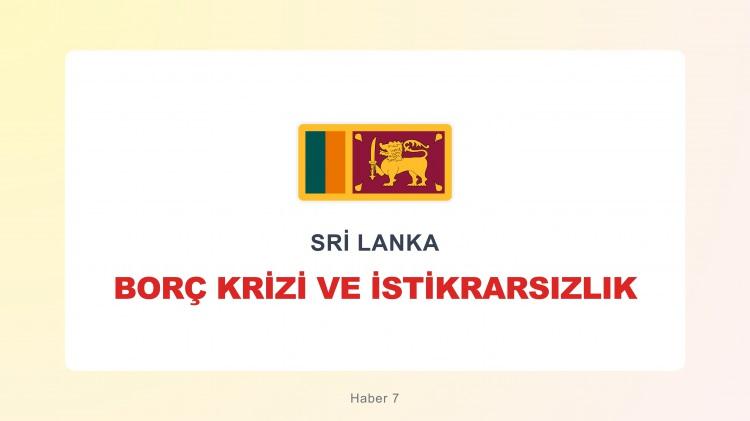 <p><span style="color:#B22222"><strong>SRİ LANKA</strong></span></p>
