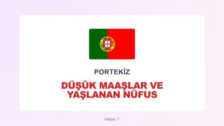 <p><span style="color:#B22222"><strong>PORTEKİZ</strong></span></p>
