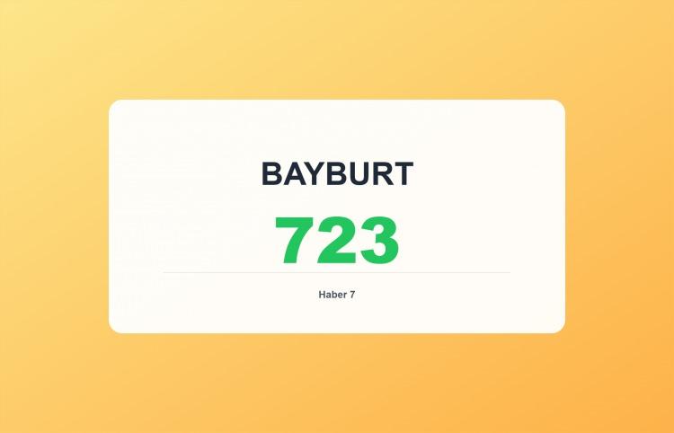 <p><span style="color:#B22222"><strong>BAYBURT</strong></span></p>
