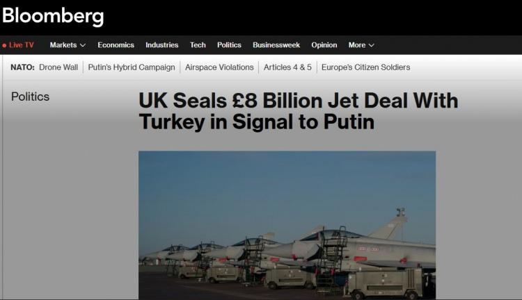 <p><strong>Bloomberg:</strong></p>
<p>"İngiltere Putin'e Sinyal Olarak Türkiye ile 8 Milyar Sterlinlik Uçak Anlaşması İmzaladı"</p>
<p> </p>