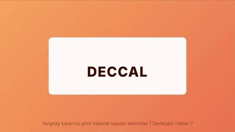 <p><span style="color:#B22222"><strong>DECCAL</strong></span></p>
