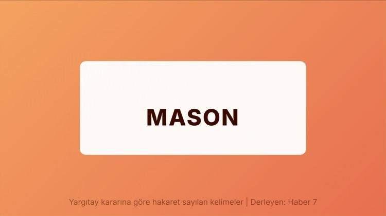 <p><span style="color:#B22222"><strong>MASON</strong></span></p>
