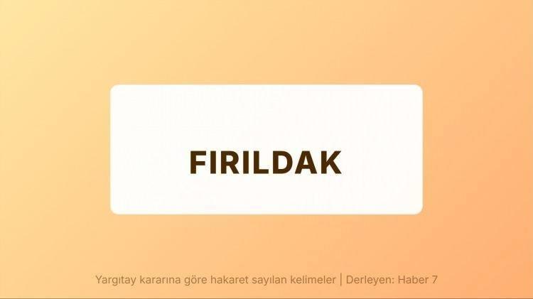 <p><span style="color:#B22222"><strong>FIRILDAK</strong></span></p>
