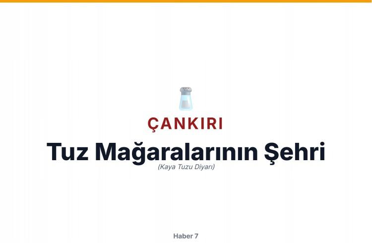 <p><span style="color:#B22222"><strong>ÇANKIRI</strong></span></p>
