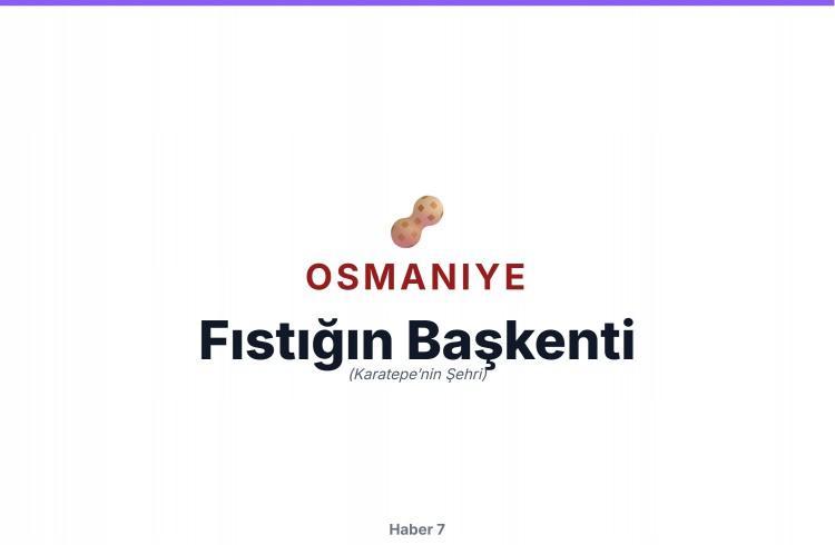 <p><span style="color:#B22222"><strong>OSMANİYE</strong></span></p>
