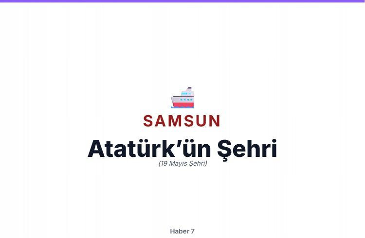 <p><span style="color:#B22222"><strong>SAMSUN</strong></span></p>
