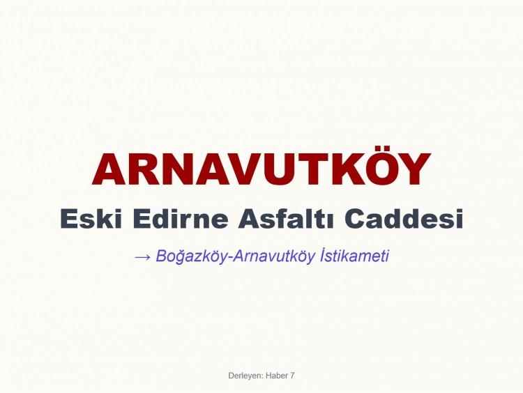 <p><span style="color:#B22222"><strong>ARNAVUTKÖY</strong></span></p>
