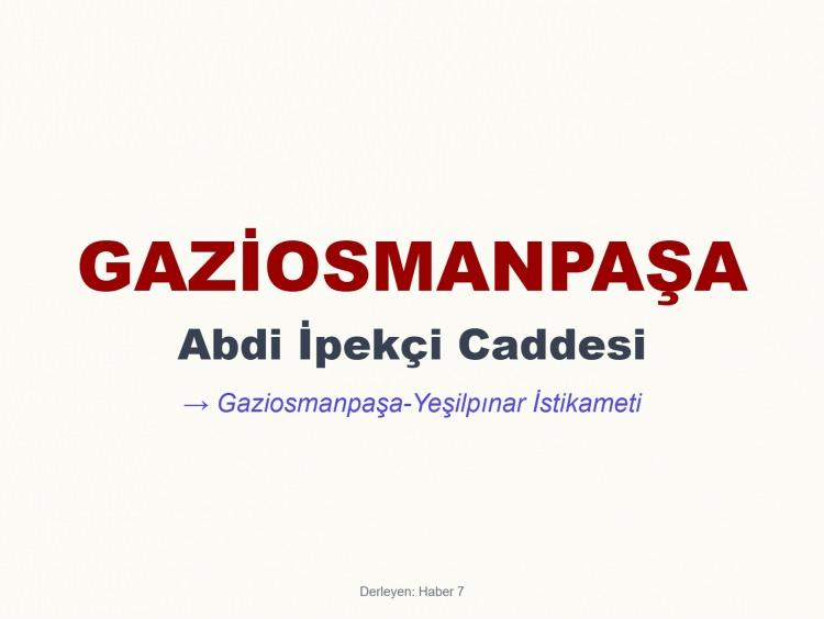 <p><span style="color:#B22222"><strong>GAZİOSMANPAŞA</strong></span></p>
