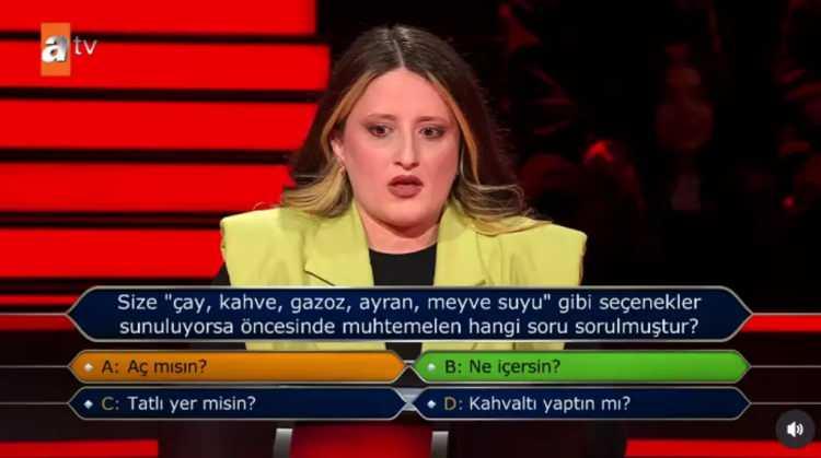 <p>Ancak doğru cevap <strong>B şıkkı <span style="color:#800080"><em>"Ne içersin?"</em></span></strong><em> </em>olunca, yarışmacı <strong>büyük bir hayal kırıklığı</strong> yaşadı.</p>
