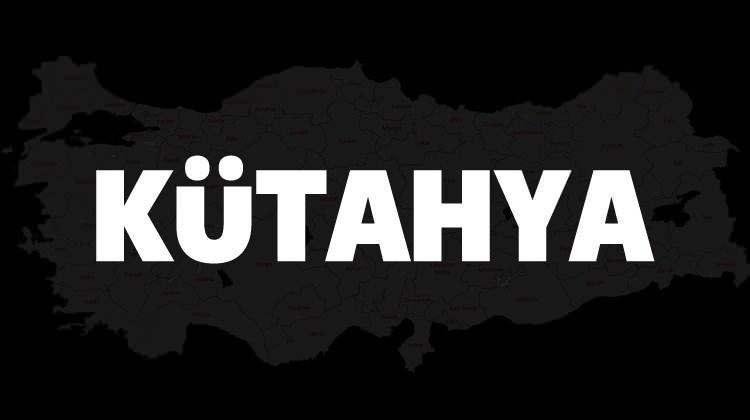 <p><span style="color:#B22222"><strong>KÜTAHYA</strong></span></p>

<p> </p>
