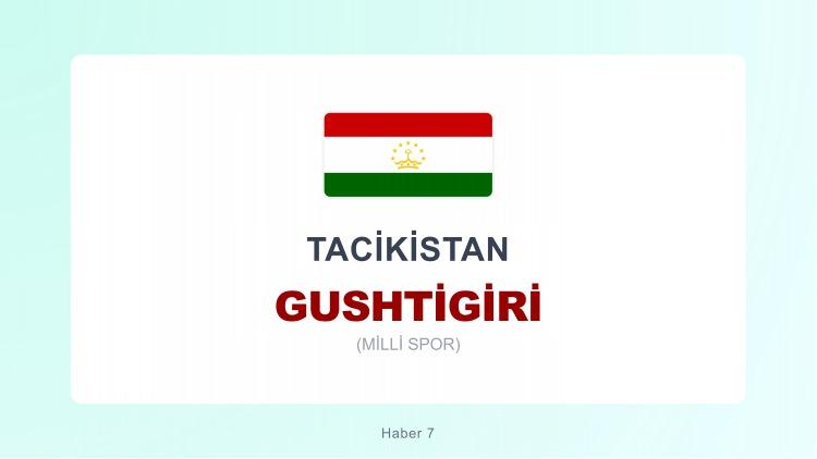 <p><span style="color:#B22222"><strong>GUSHTİGİRİ</strong></span></p>
