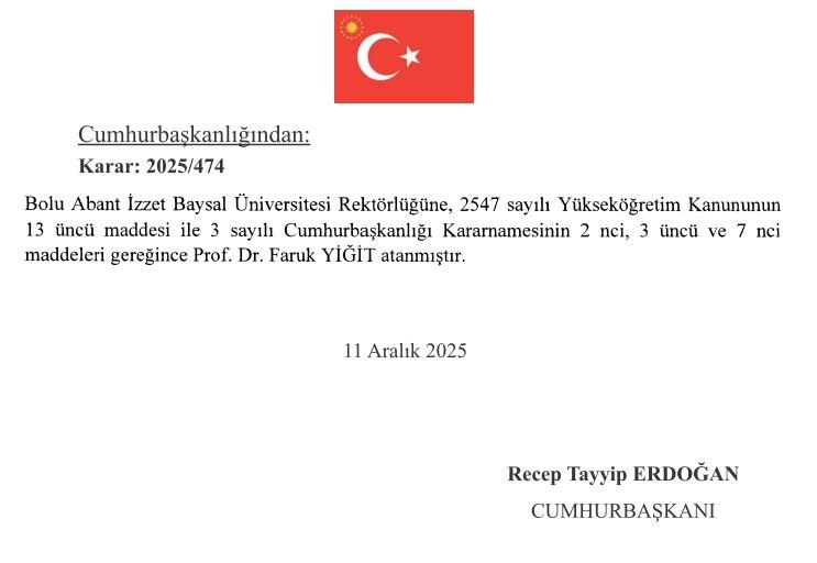 <p><strong>Bolu Abant İzzet Baysal Üniversitesi Rektörlüğüne Prof. Dr. Faruk Yiğit</strong></p>

