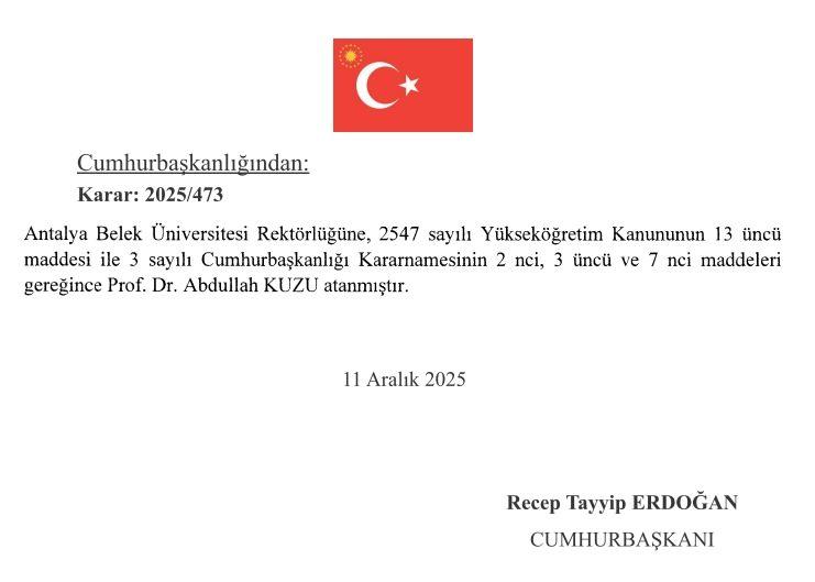 <p><strong>Antalya Belek Üniversitesi Rektörlüğüne Prof. Dr. Abdullah Kuzu</strong></p>
