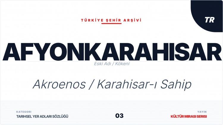 <p><span style="color:#B22222"><strong>AFYONKARAHİSAR</strong></span></p>
