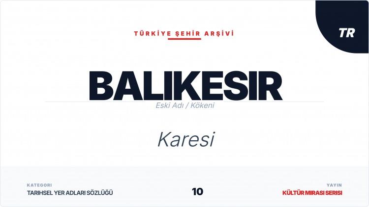 <p><span style="color:#B22222"><strong>BALIKESİR</strong></span></p>
