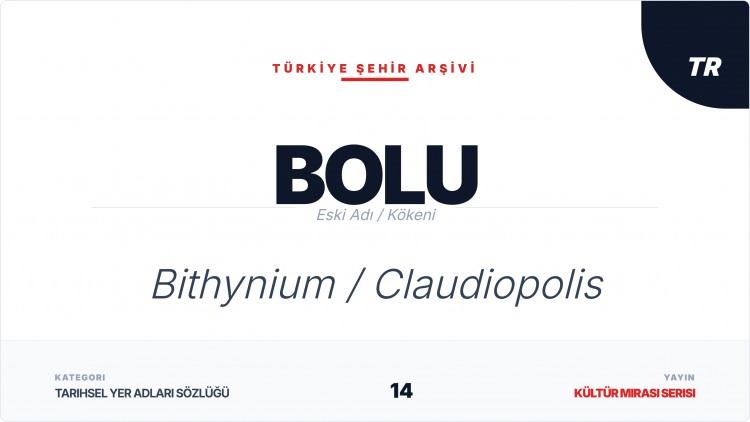 <p><span style="color:#B22222"><strong>BOLU</strong></span></p>
