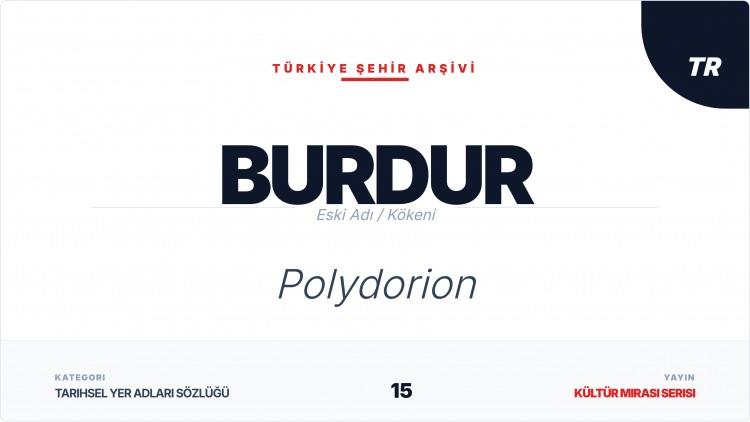 <p><span style="color:#B22222"><strong>BURDUR</strong></span></p>
