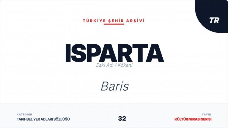 <p><span style="color:#B22222"><strong>ISPARTA</strong></span></p>
