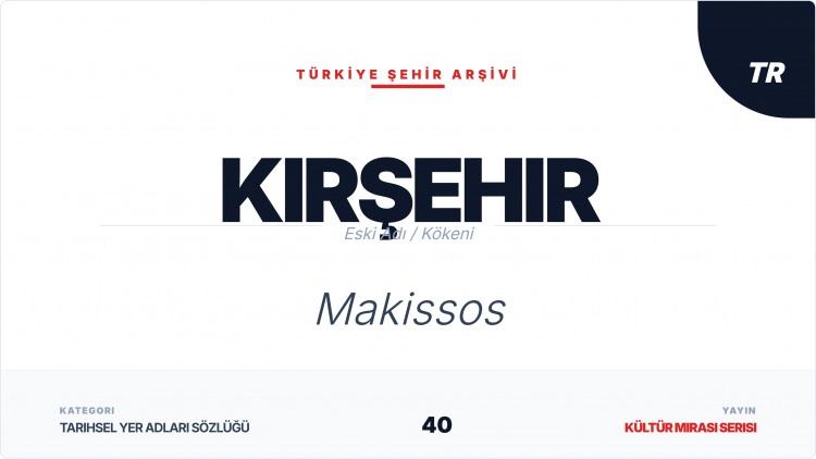 <p><span style="color:#B22222"><strong>KIRŞEHİR</strong></span></p>
