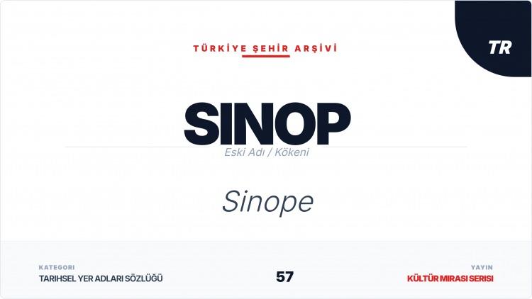 <p><span style="color:#B22222"><strong>SİNOP</strong></span></p>
