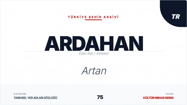 <p><span style="color:#B22222"><strong>ARDAHAN</strong></span></p>
