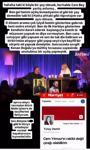 <p>Kaan Sekban&rsquo;dan &uuml;nl&uuml; komedyenin bu imalı s&ouml;ylemlerine cevap gecikmedi. Sekban, sosyal medya &uuml;zerinden a&ccedil;ıklama yaparak iddiaları yalanladı ve olayın aslını anlattı.</p>

<p><em><strong>&ldquo;Tabi ki b&ouml;yle bir şey olmadı, herhalde Cem Bey yanlış anlamış. Ben gel benim a&ccedil;ılış komedyenim ol gibi bir şey demedim tabi ki. Hatta alttaki gibi r&ouml;portajım var aynı d&ouml;nem.&nbsp;O d&ouml;nem aramız &ccedil;ok iyiydi benim g&ouml;sterime gelerek beni onore etmişti. Ben de ilk Harbiye g&ouml;sterime kendisini davet ederek başlangı&ccedil;ta komik bir mizansen yapsak mı diye sormuştum. Ben sana sataşıyor gibi yapsam ve sen de tak diye belirsen ve birbirimize atışıyor gibi yapıp seyirciye keyifli bir s&uuml;rpriz mi yapsak demiştim.&nbsp;Sonrasında sevgili Kenan Doğulu&rsquo;ya m&uuml;thiş tevazusu sayesinde unutulmaz bir a&ccedil;ılış yapmıştık&rdquo;</strong></em>&nbsp;dedi.</p>
