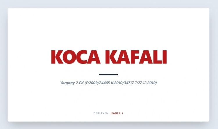 <p><span style="color:#B22222"><strong>KOCA KAFALI</strong></span></p>
