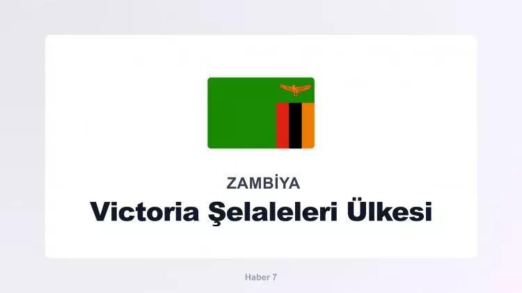 <p><span style="color:#B22222"><strong>ZAMBİYA</strong></span></p>
