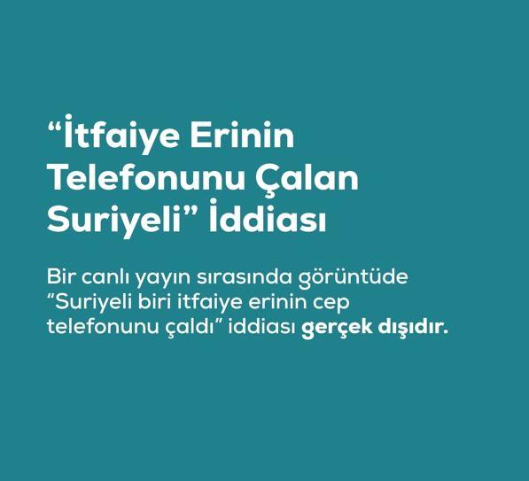 <p><span style="color:#B22222"><strong>"İTFAİYE ERİNİN TELEFONU &Ccedil;ALAN SURİYELİ" YALANI</strong></span></p>
